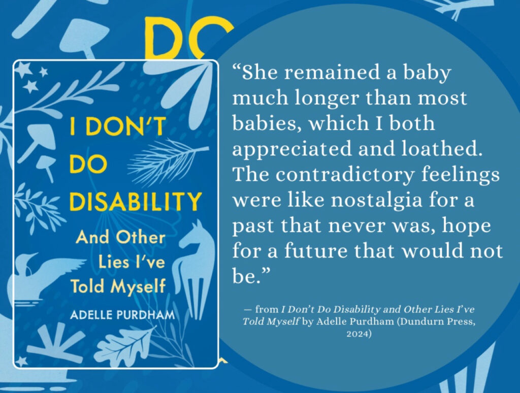 Cover image and quote for "I Don't Do Disability and Other Lies I've Told Myself"