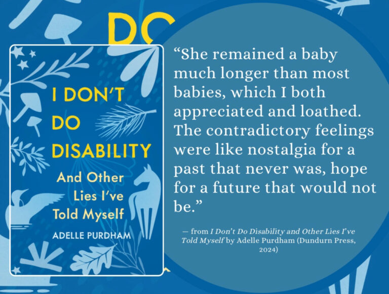 Cover image and quote for "I Don't Do Disability and Other Lies I've Told Myself"